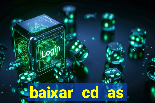 baixar cd as melhores de edson gomes